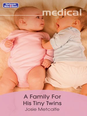 cover image of A Family For His Tiny Twins